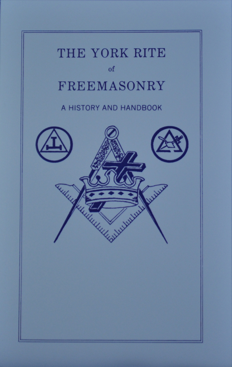 The York Rite of Freemasonry